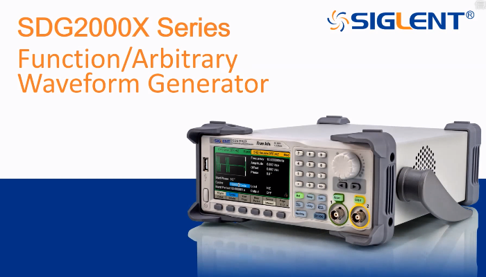 Introducing the SIGLENT SDG2000X Series Function/Arbitrary Waveform Generator